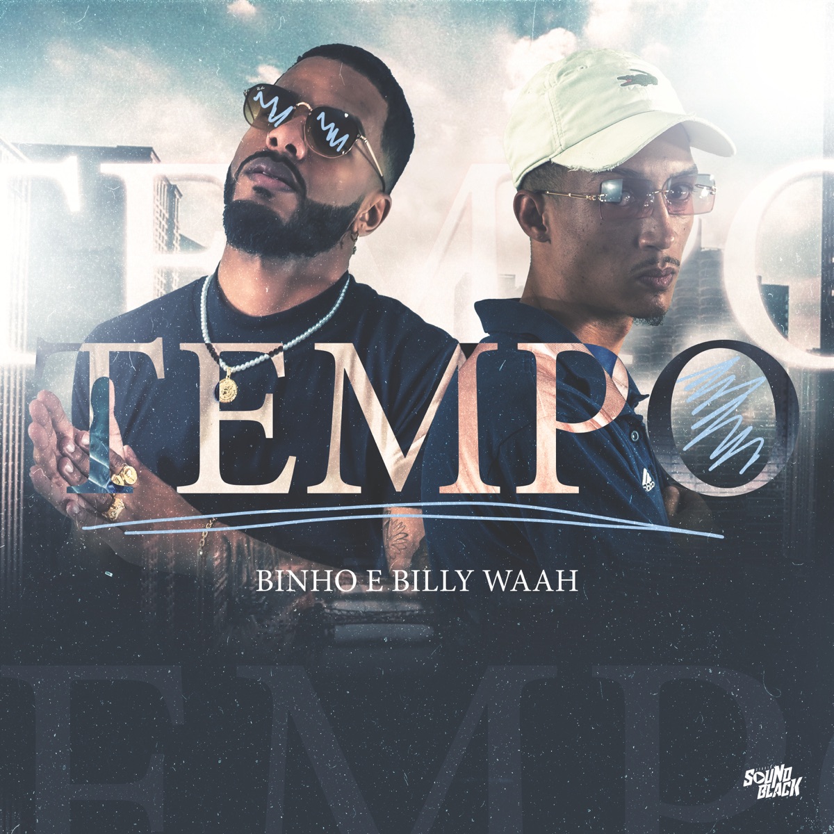 Tempo - Single by Binho & Billy waah album cover