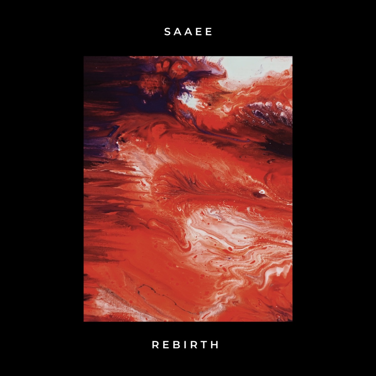 Rebirth - Single by Saaee album cover