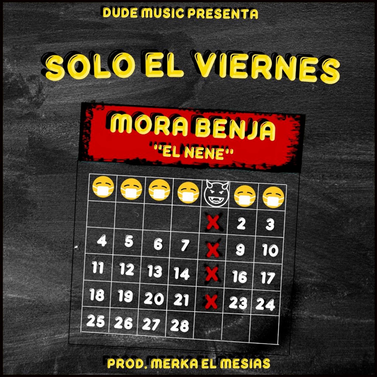 SOLO EL VIERNES - Single by Mora Benja album cover