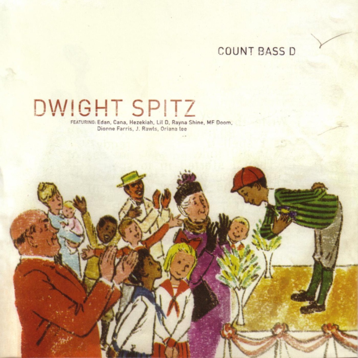 Dwight Spitz by Count Bass D album cover