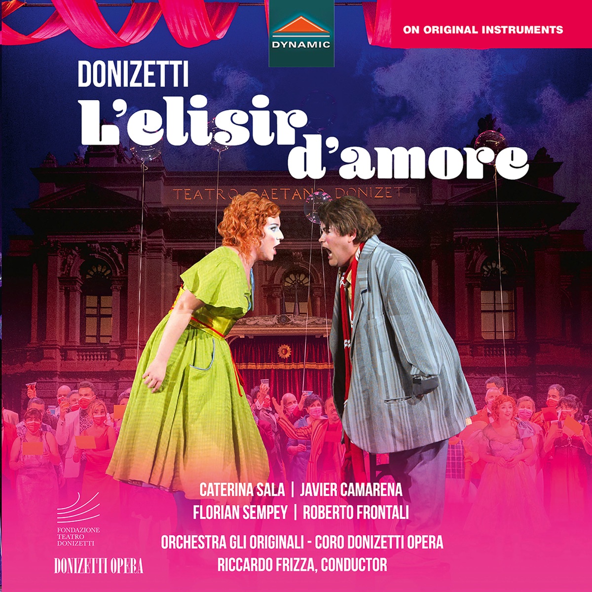 Donizetti: L'elisir d'amore (Live) by Riccardo Frizza, Caterina Sala, Javier Camarena, Florian Sempey, Roberto Frontali & Orchestra Gli Originali album cover