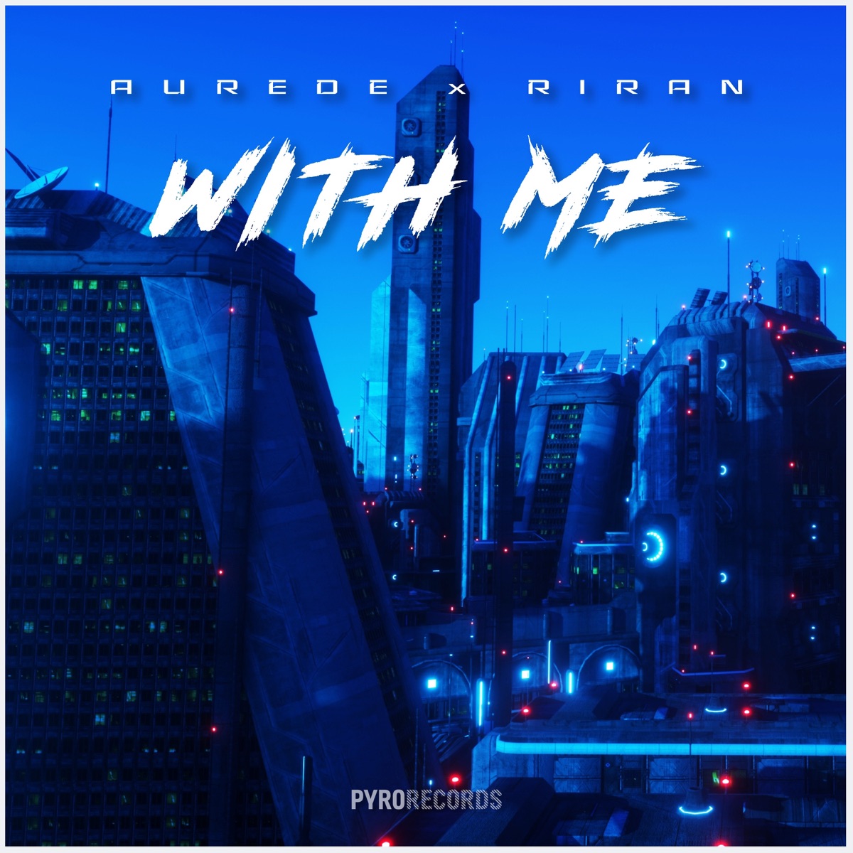 With Me (Mixes) - Single by Aurede & RiraN album cover
