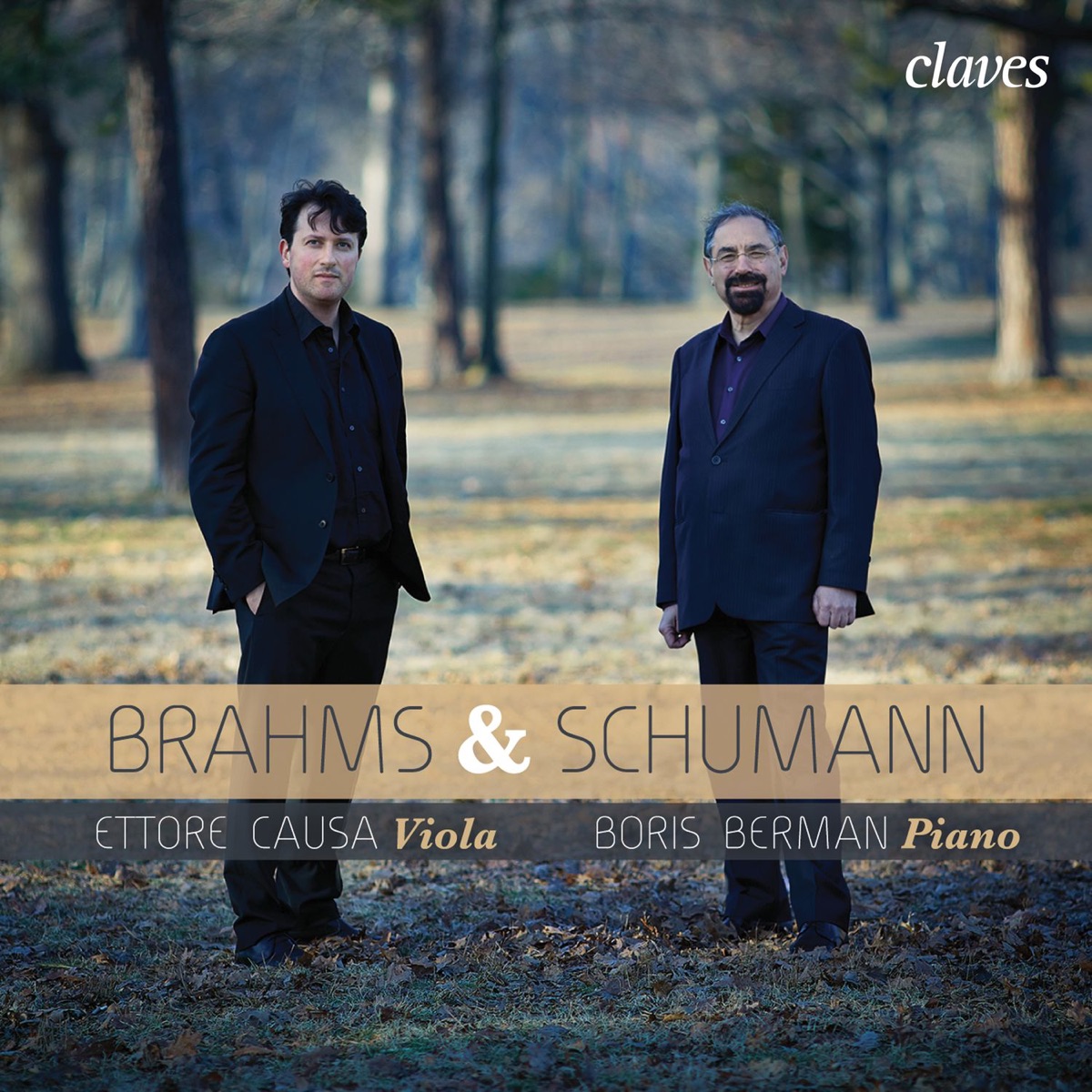 Brahms & Schumann: Transcriptions for Viola & Piano by Ettore Causa & Boris Berman album cover