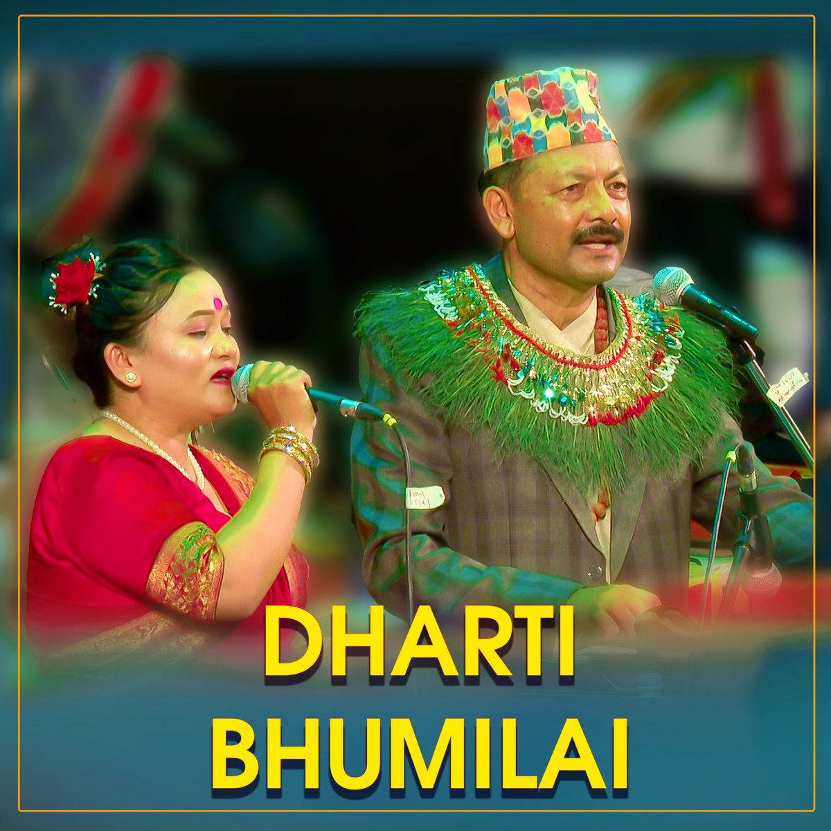Dharati Bhumilai - Single by Narayan Rayamajhi & Tika Pun album cover