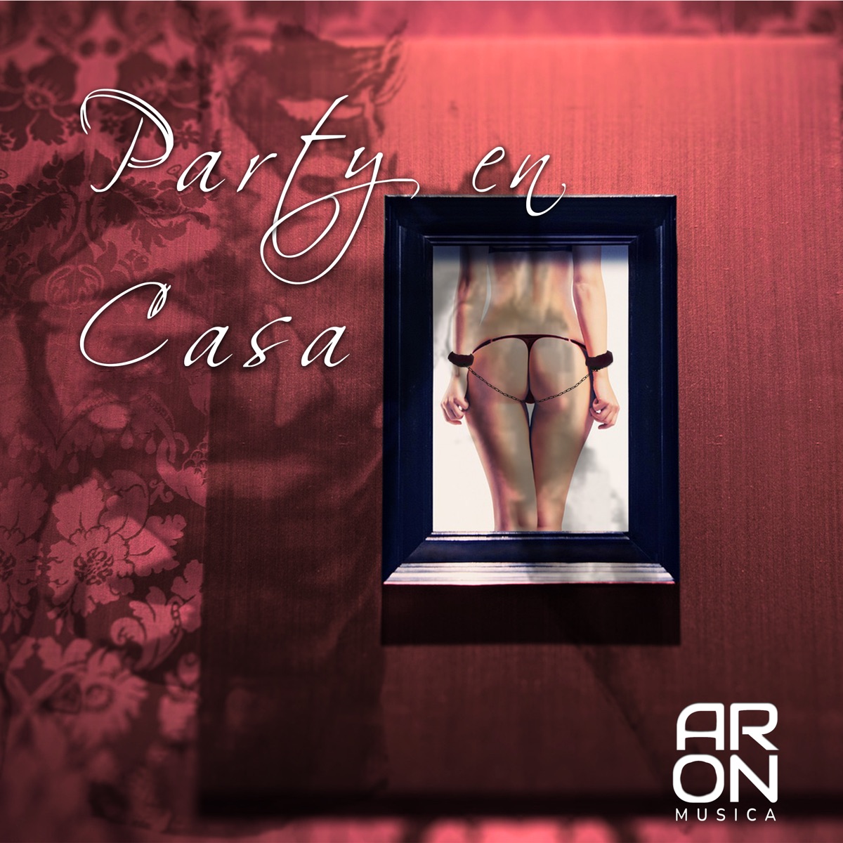 Party en Casa - Single by Aron & Lauro album cover