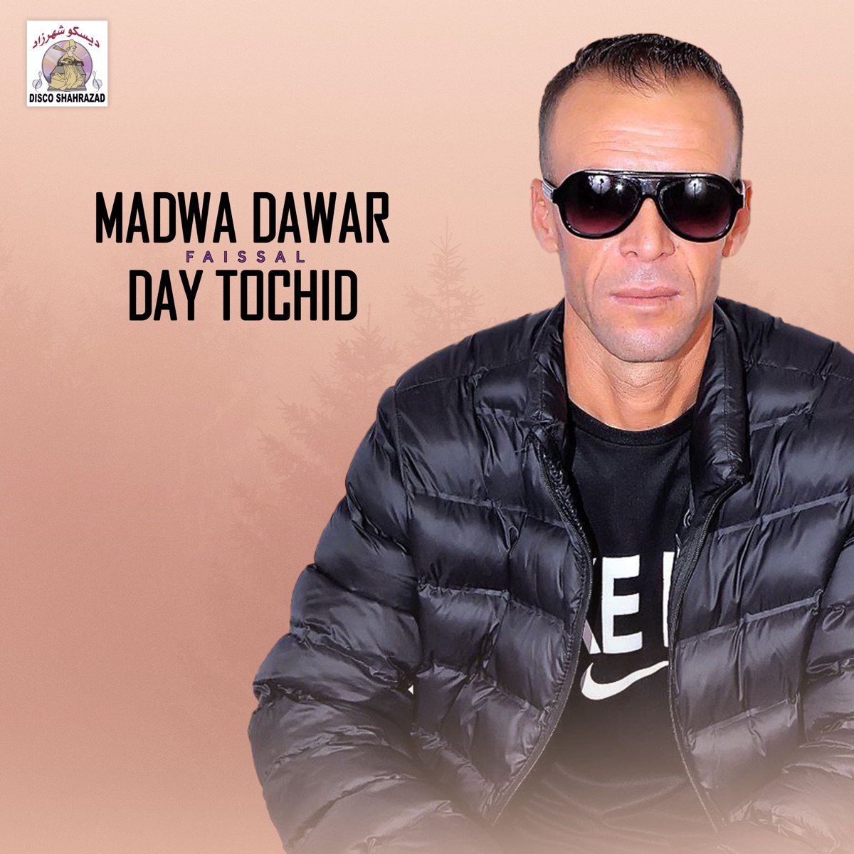 Madwa Dawar Day Tochid - Single by Faissal album cover