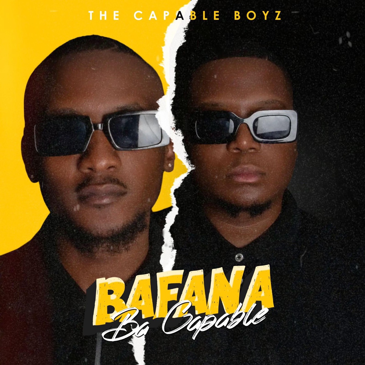 Bafana Ba Capable - Single by The Capable Boyz album cover