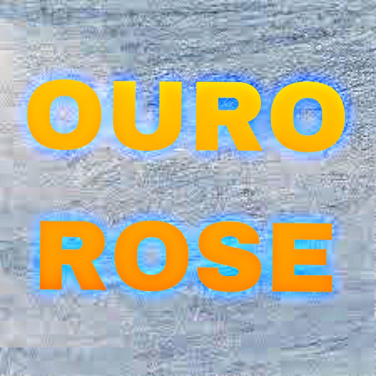 Ouro Rose - Single by Ashuraa album cover