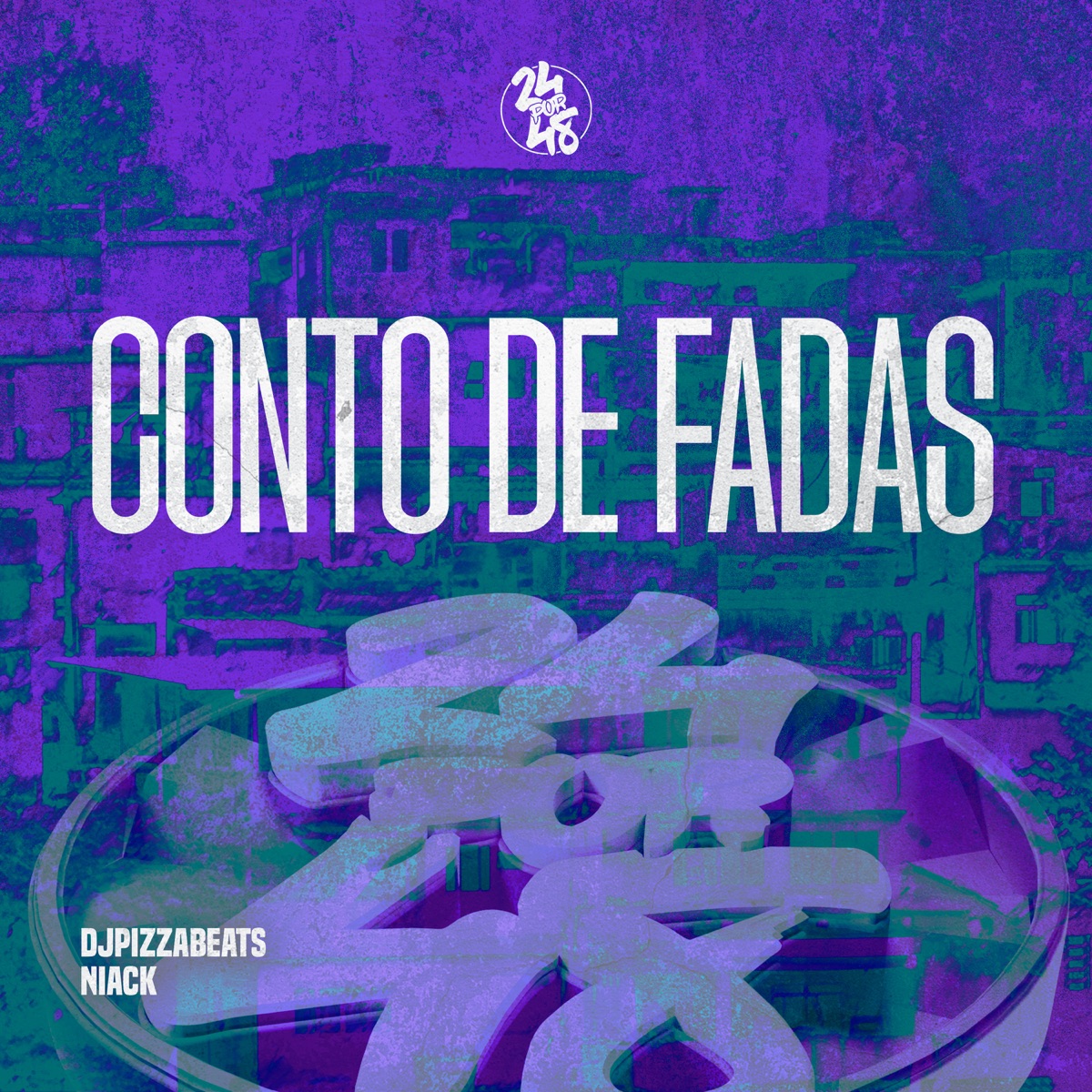Conto de Fadas - Single by DjPizzaBeats & Niack album cover