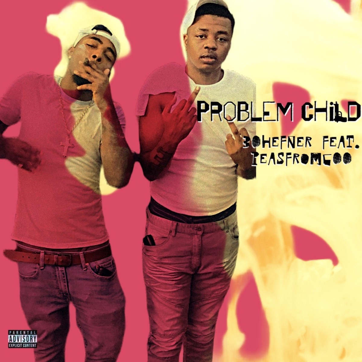 Problem child (feat. PeasFrom600) - Single by 30hefner album cover