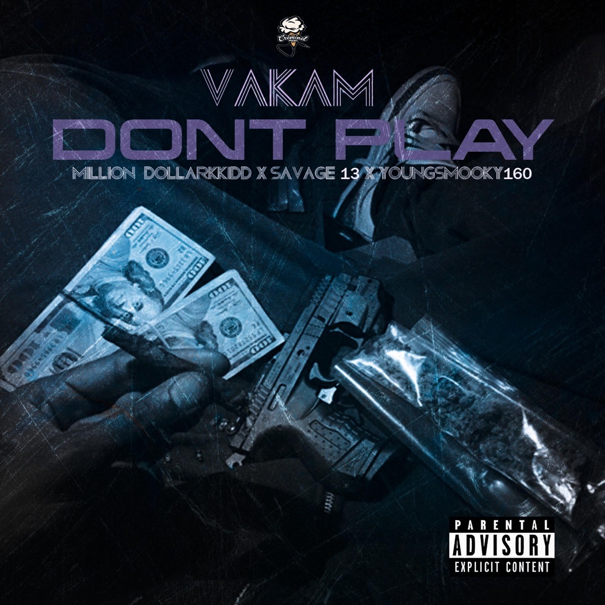 Dont Play - Single by Vakam album cover