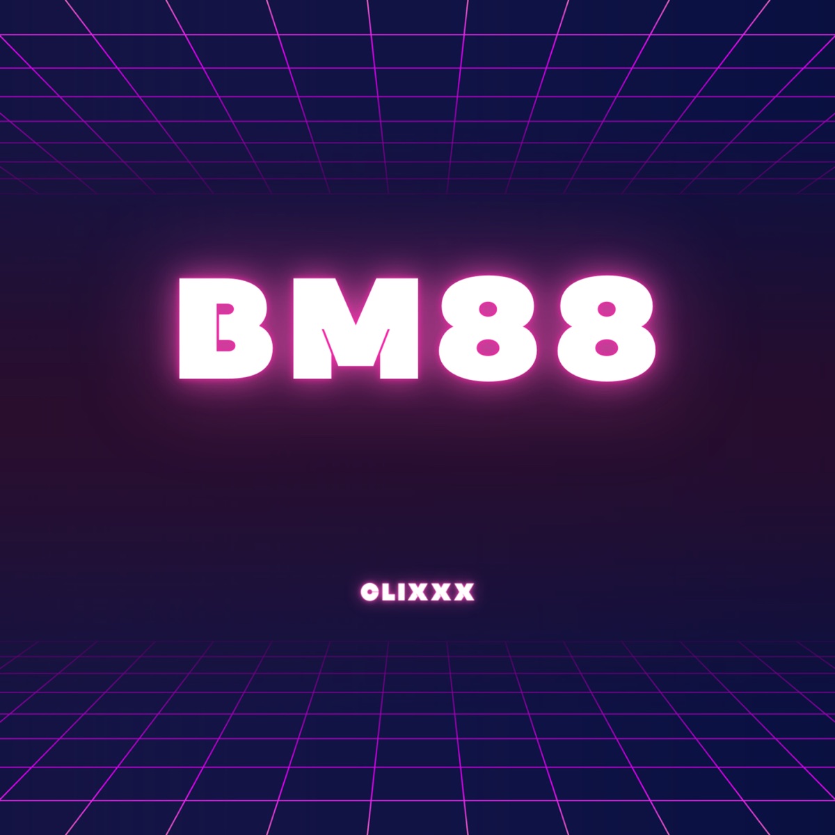 Bm88 - Single by clixxx album cover