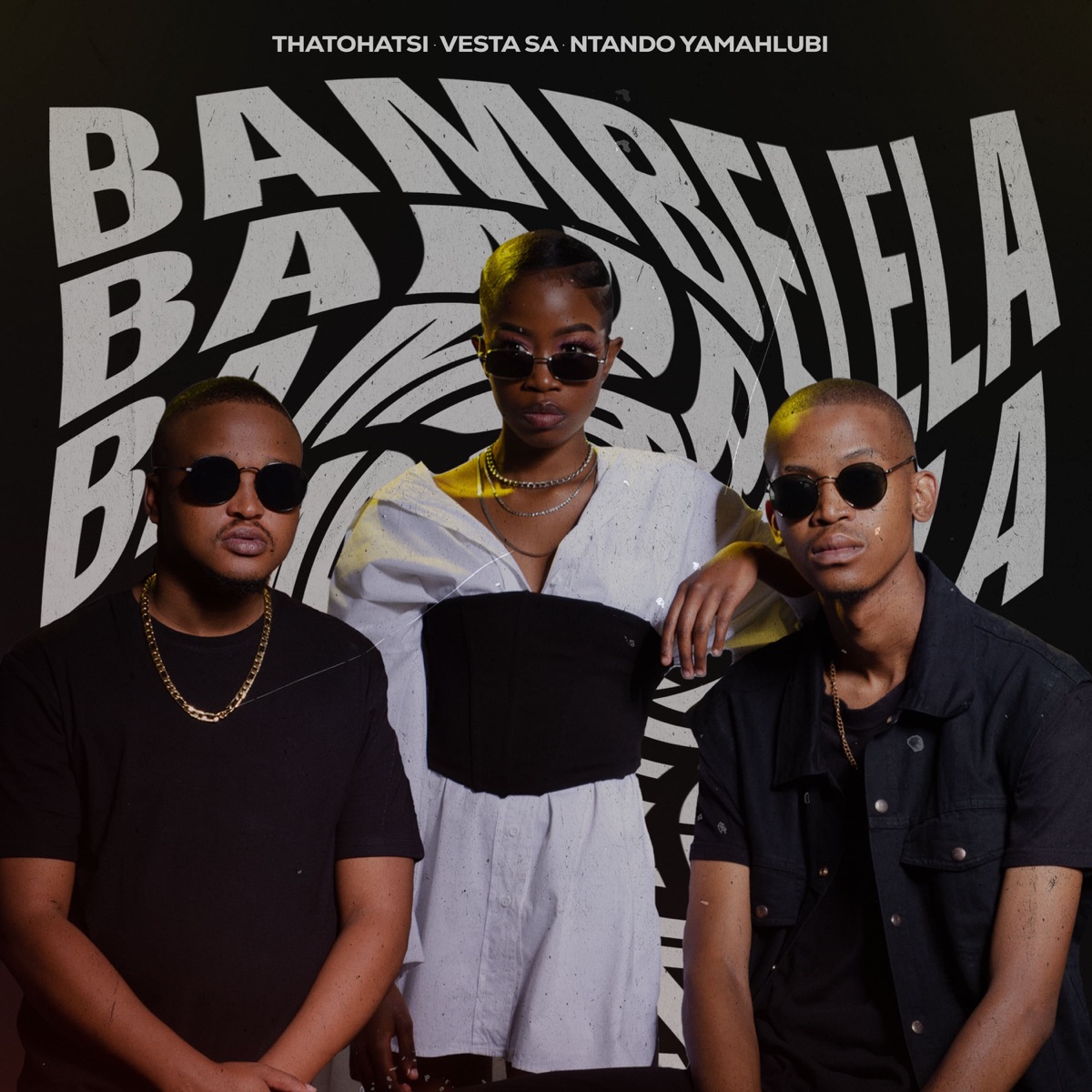 Bambelela - Single by Vesta SA, Thatohatsi & Ntando Yamahlubi album cover