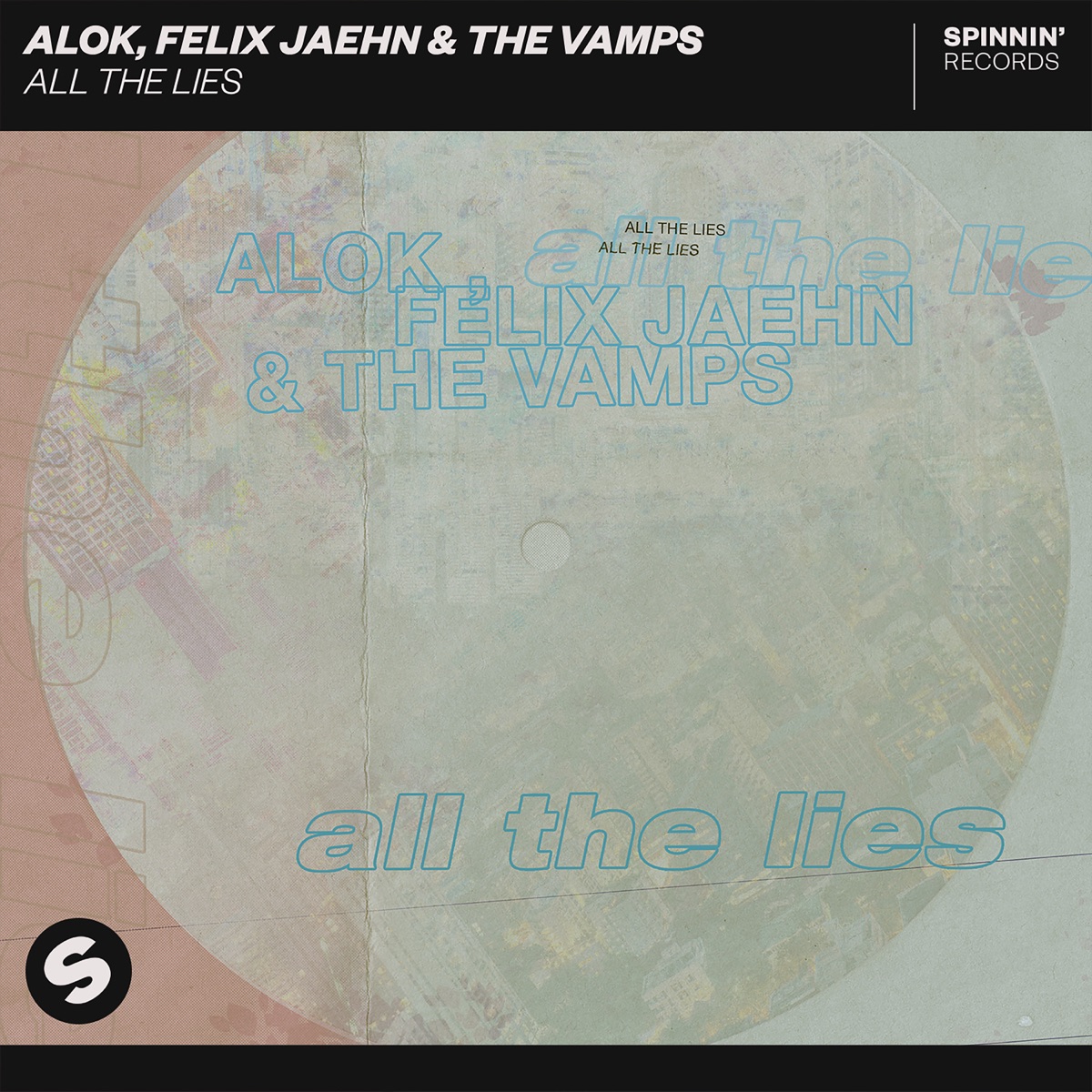 All the Lies - Single by Alok, felix jaehn & The Vamps album cover