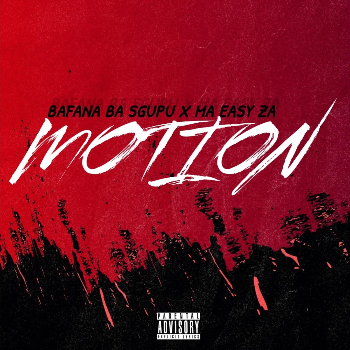Motion(bafana ba sgupu) [Radio Edit] - Single by Ma_easy.za album cover