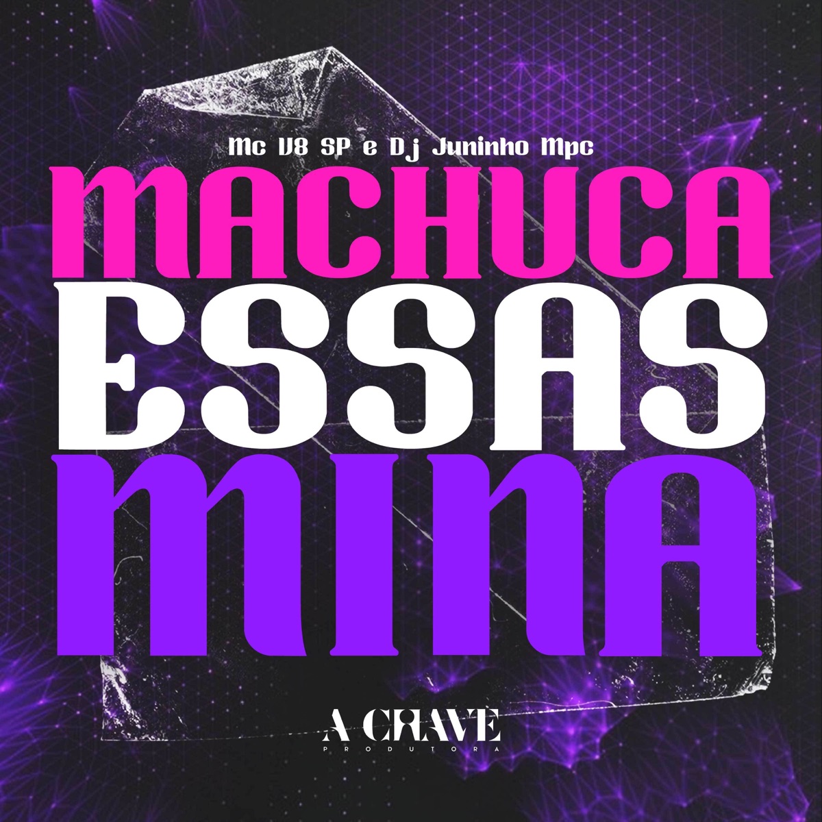 Machuca Essas Mina - Single by MC V8 SP & Dj Juninho Mpc album cover