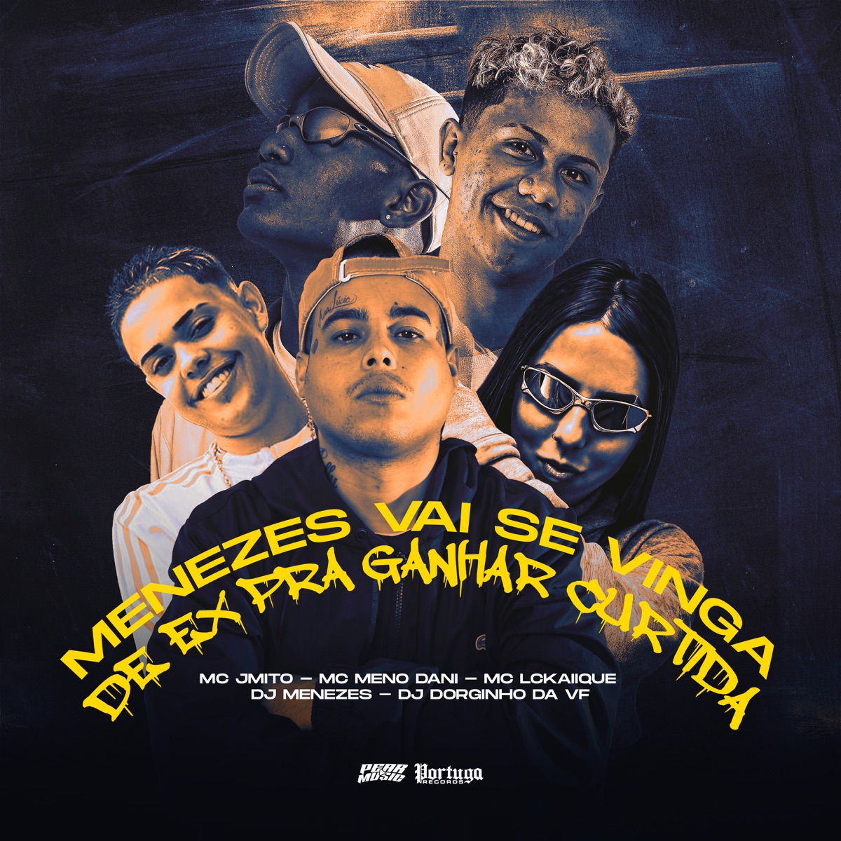 Menezes Vai Se Vinga da Ex pra Ganha Curtida (feat. DJ Gordinho da VF & DJ Menezes) - Single by MC Meno Dani, Mc LcKaiique & Mc J Mito album cover