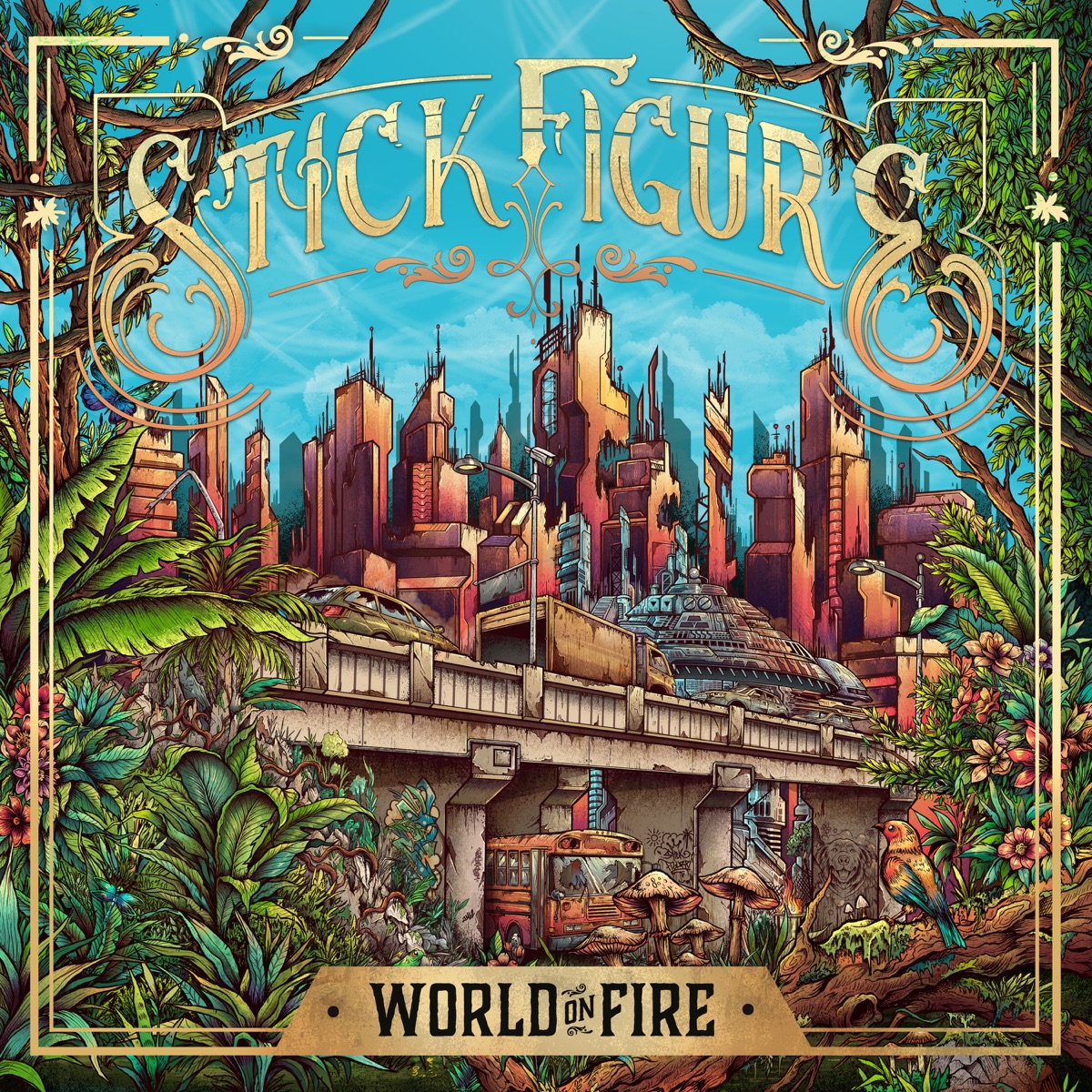 World on Fire by Stick Figure album cover