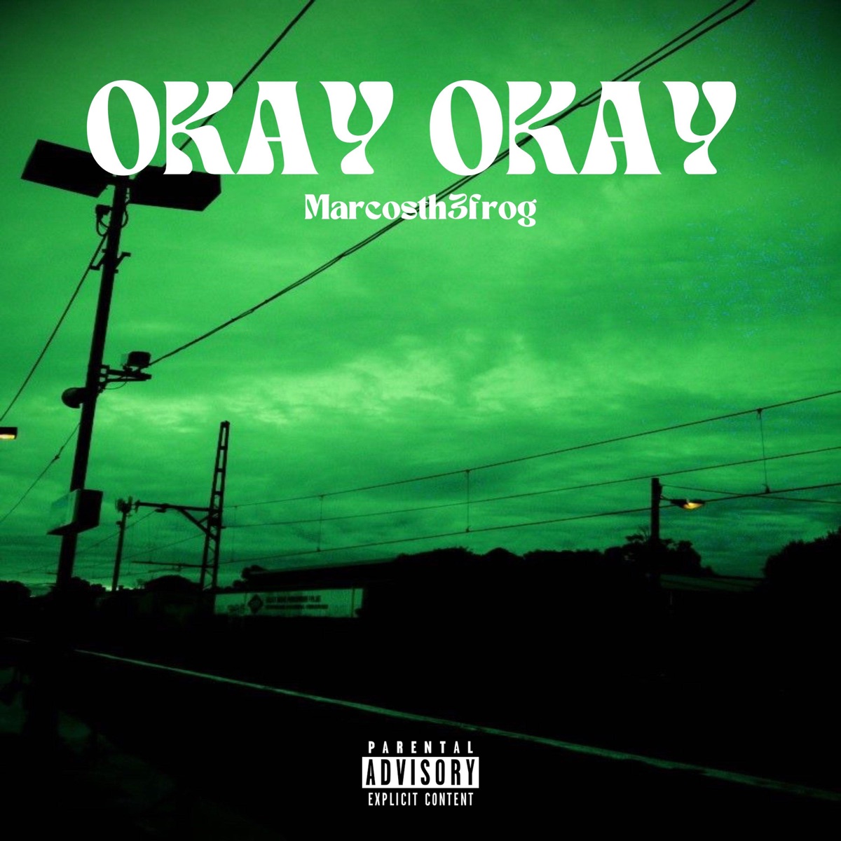 Okay Okay - Single by Marcosth3frog album cover