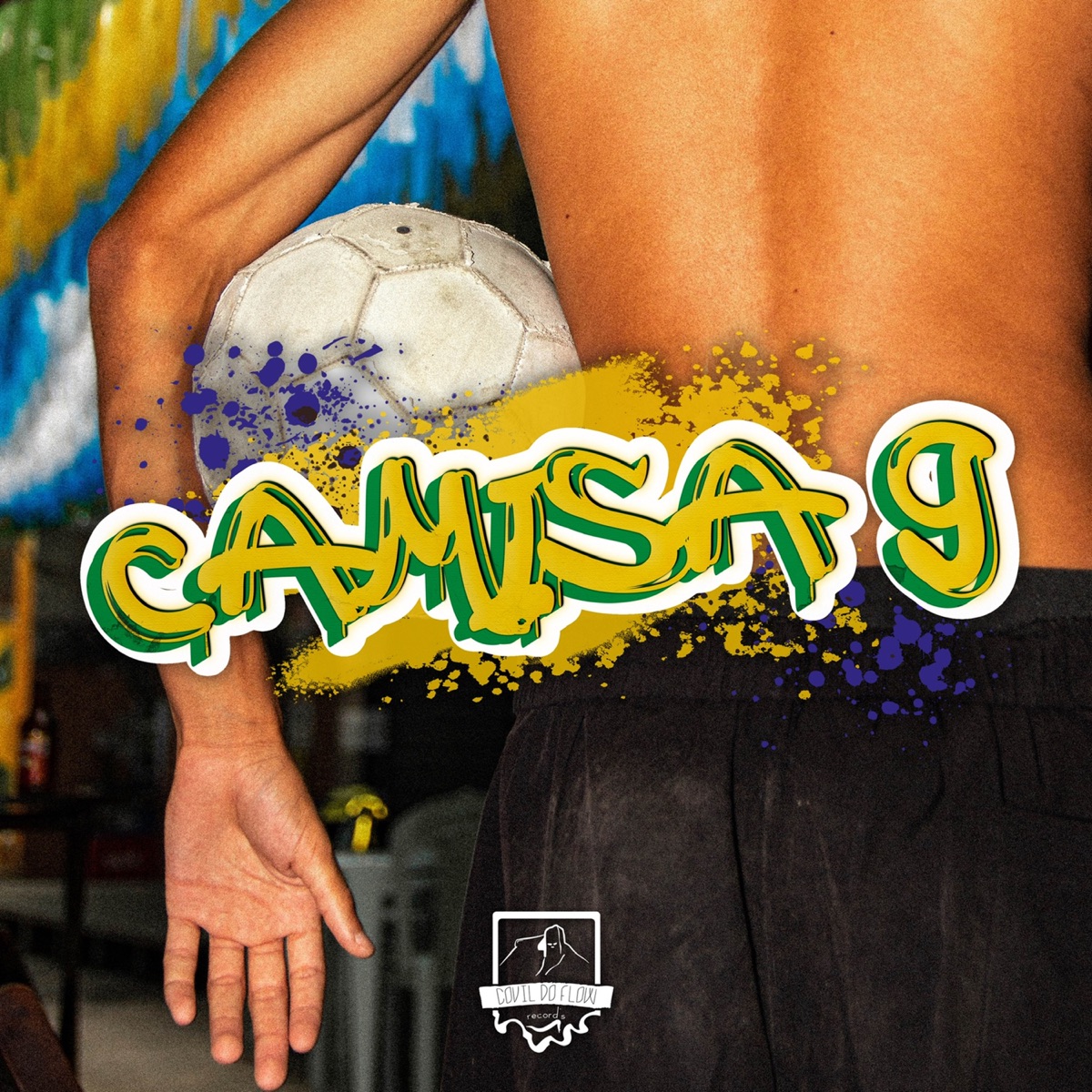 Camisa 9 (feat. Nice, ROGI & Nalk) - Single by Covil do Flow album cover