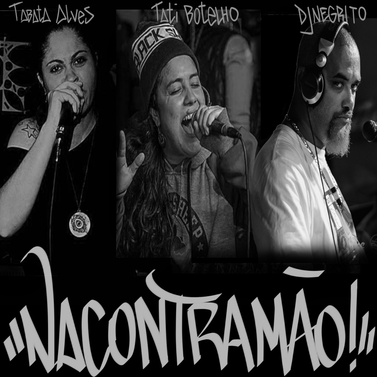 Na Contra Mão (feat. DJ Negrito) - Single by Tábata Alves & Tati Botelho album cover