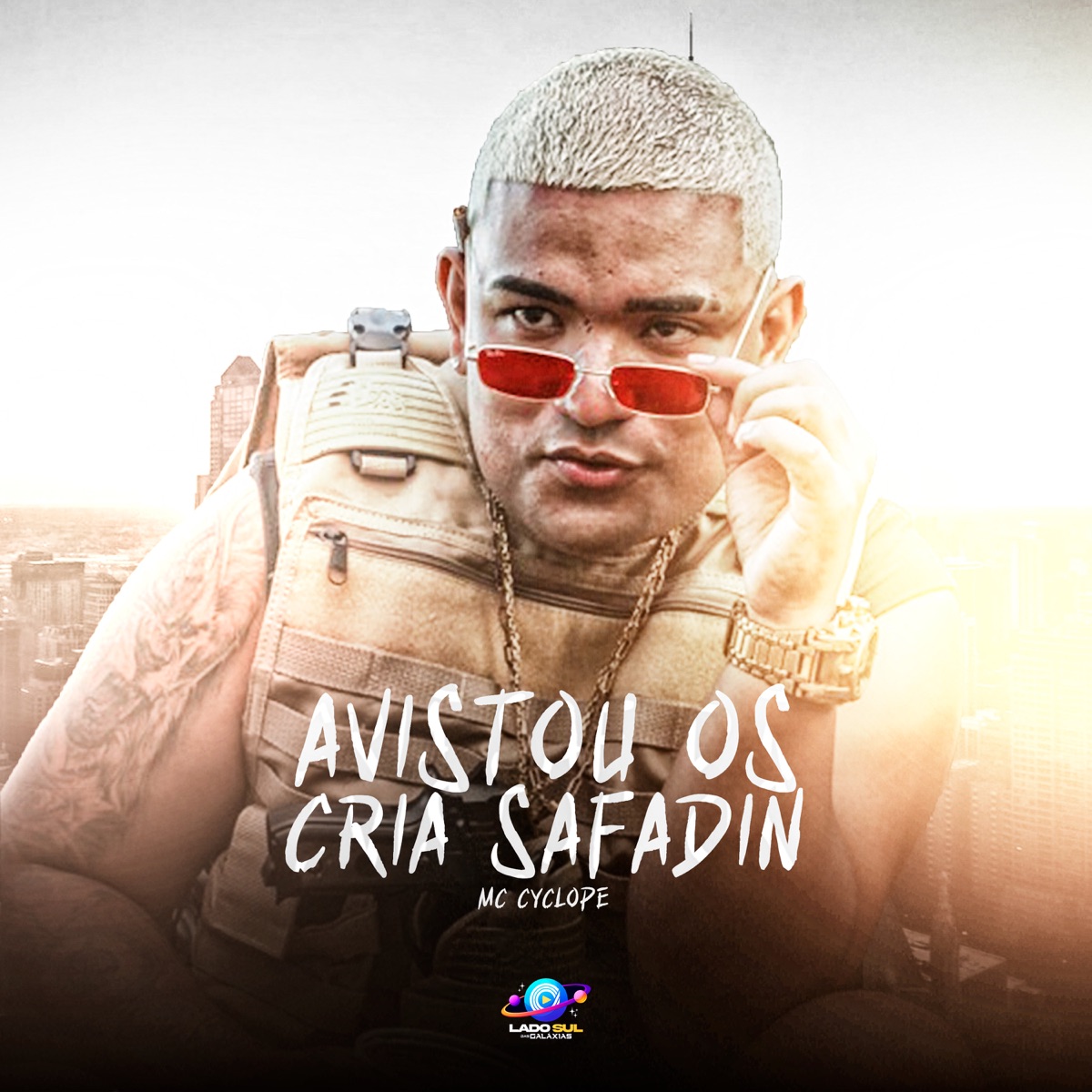 Avistou os Crias Safadin - Single by Mc Cyclope, DJ Pedrin & Lado Sul album cover