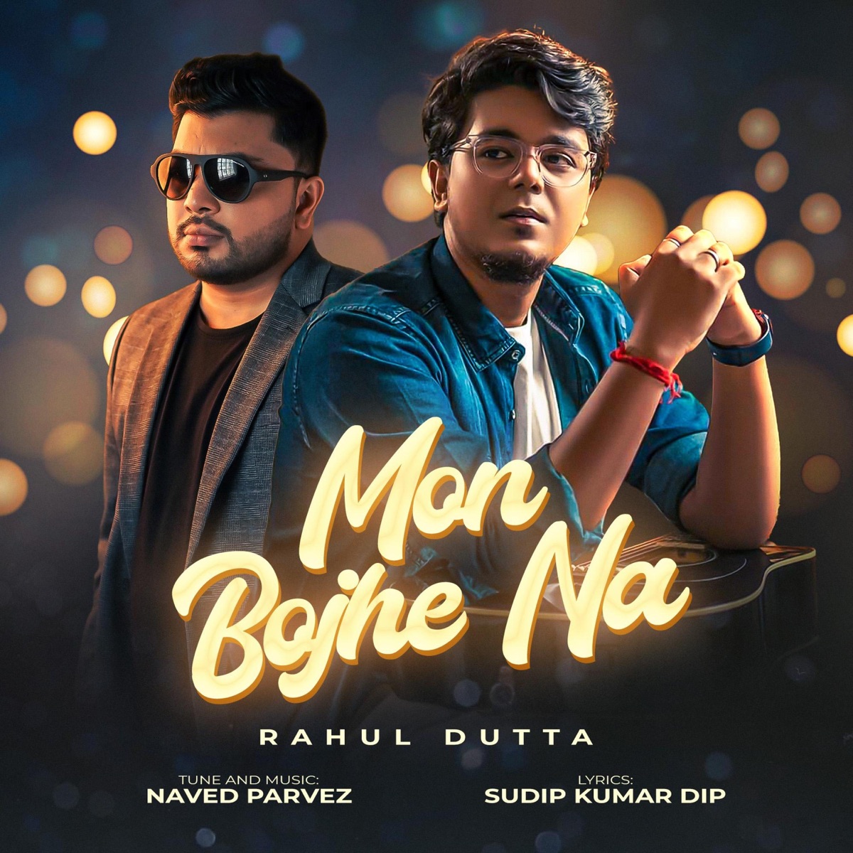 Mon Bojhe Na - Single by Naved Parvez & Rahul Dutta album cover