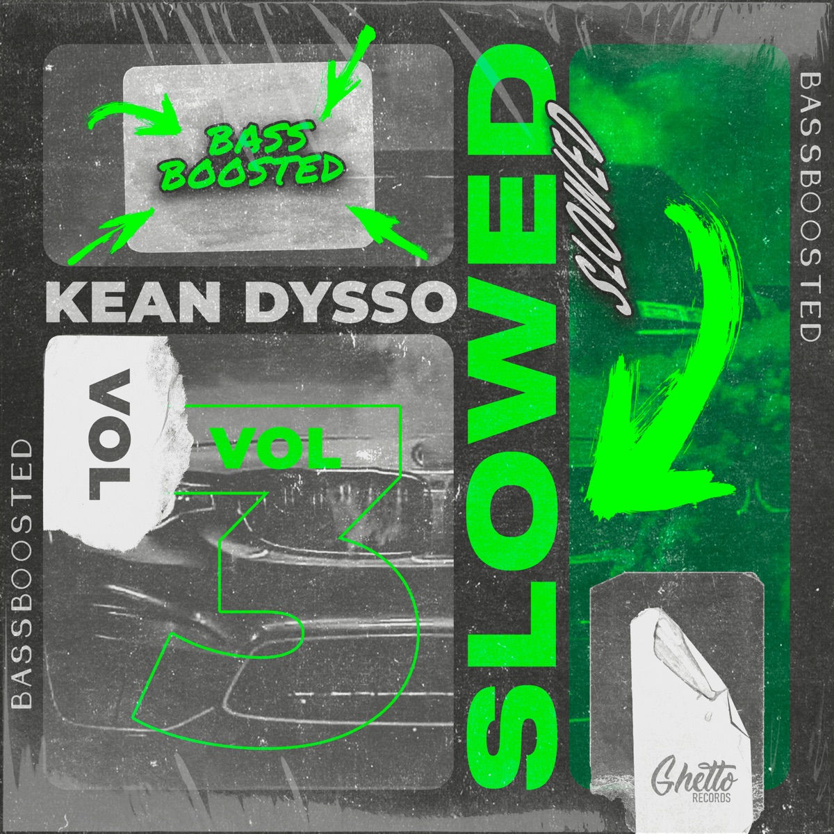 Slowed & Bass Boosted Ep by KEAN DYSSO album cover