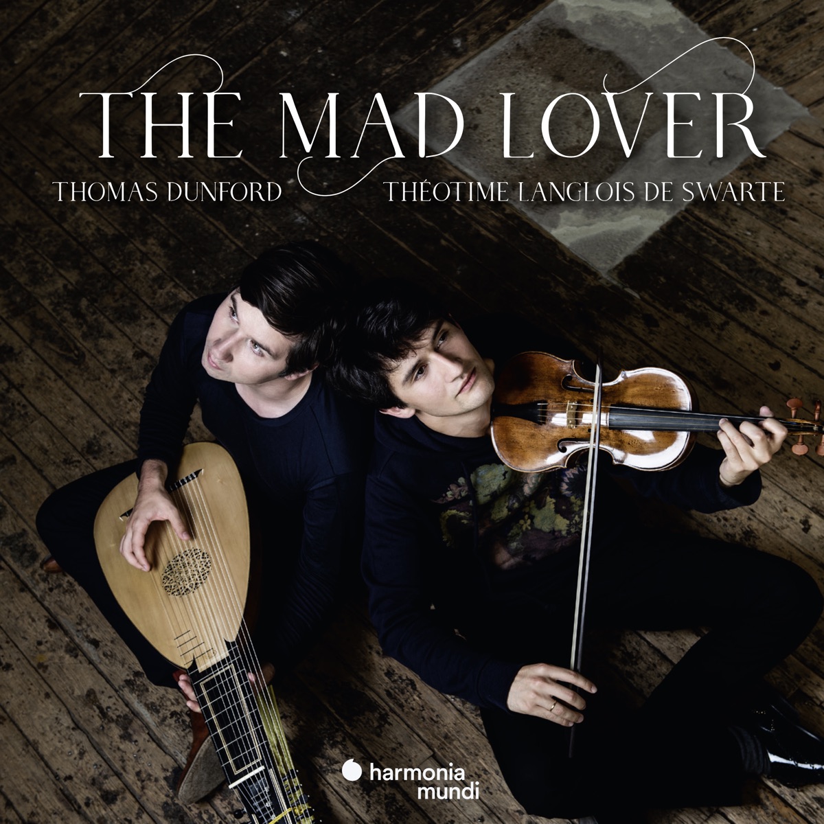 The Mad Lover by Thomas Dunford & Théotime Langlois de Swarte album cover