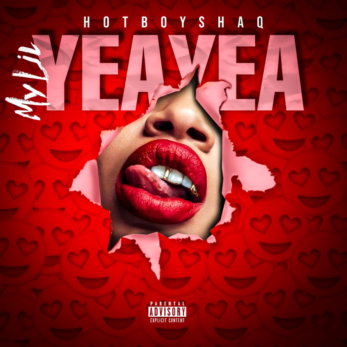My Lil Yea Yea - Single by HotBoy Shaq album cover