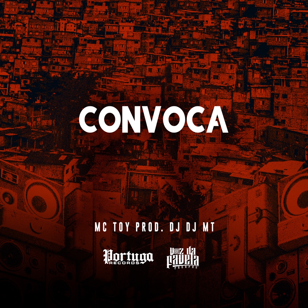 Convoca - Single by Mc Toy & DJ MT album cover