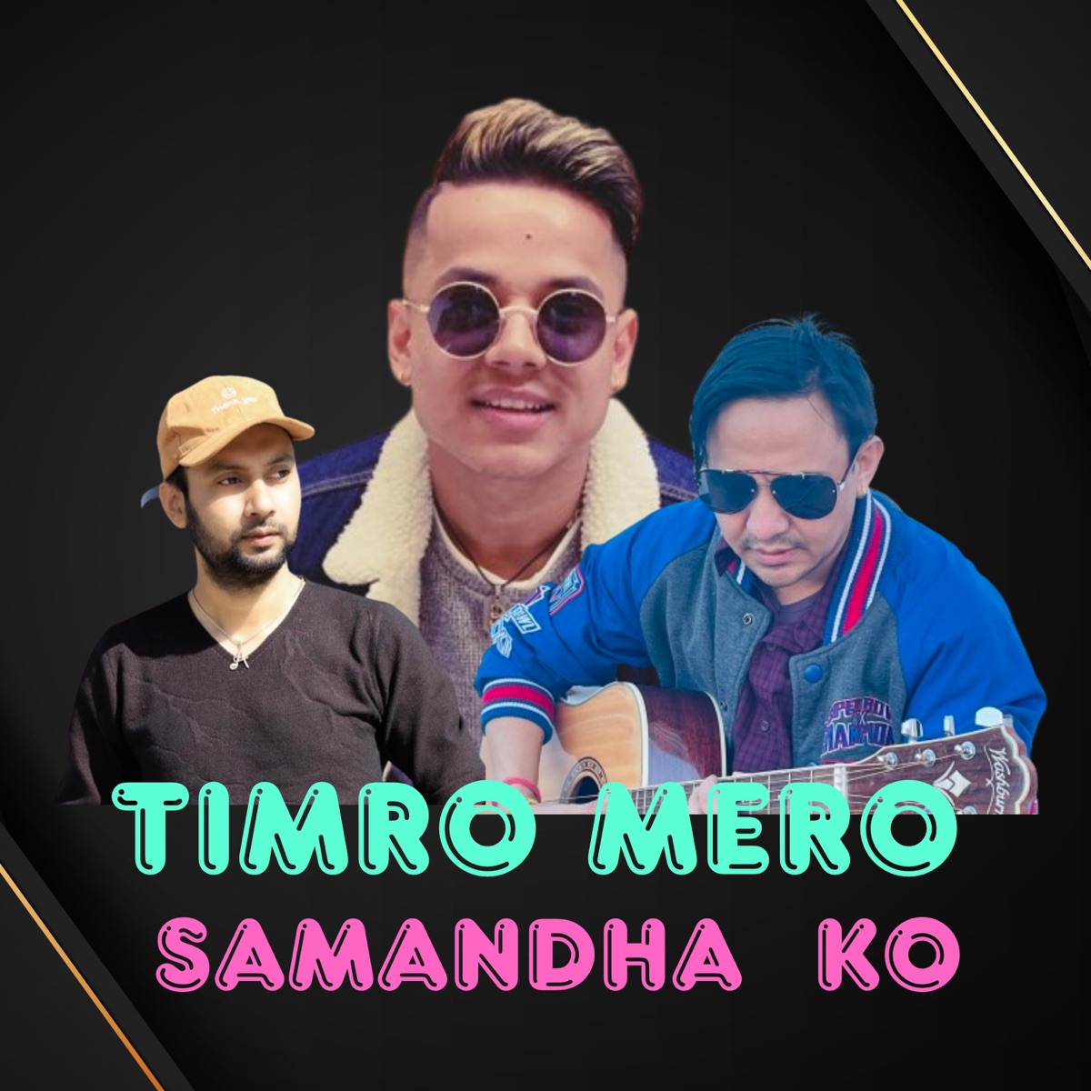 Timro Mero Samandha Ko - Single by Sunil Dawadi & Kiran Gajmer album cover