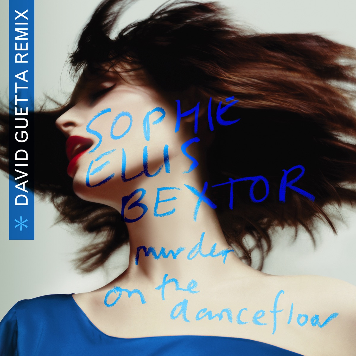 Murder On The Dancefloor (David Guetta Remix) - Single by Sophie Ellis-Bextor & David Guetta album cover
