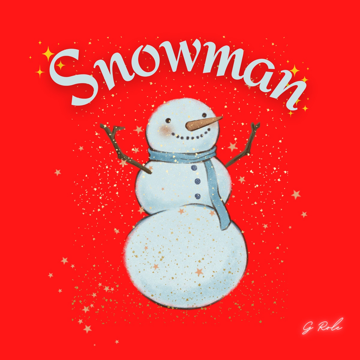 Snowman - Single by G Role album cover