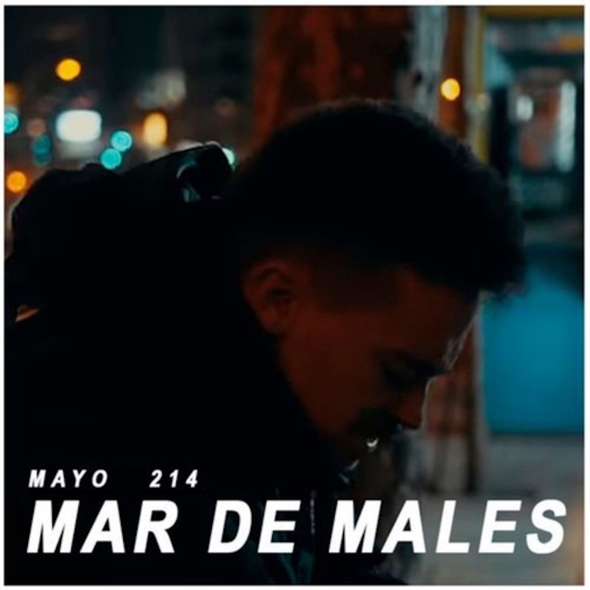 Mar de Males - Single by Mayo 214 & La Cantera album cover