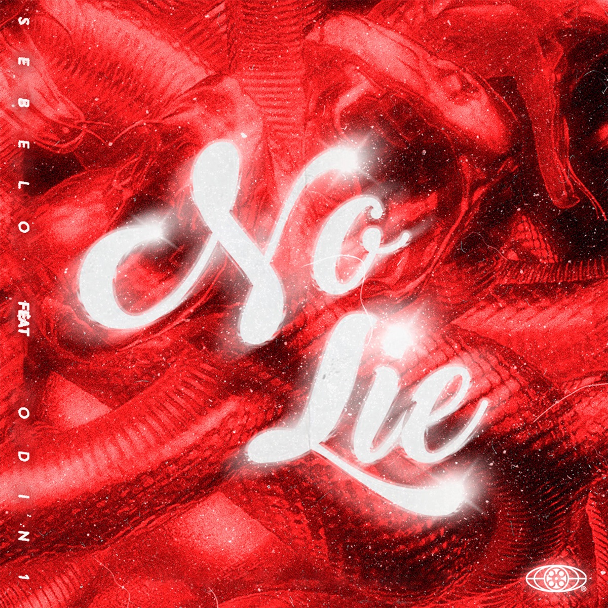 No Lie (feat. Odin1) - Single by Sebelo album cover