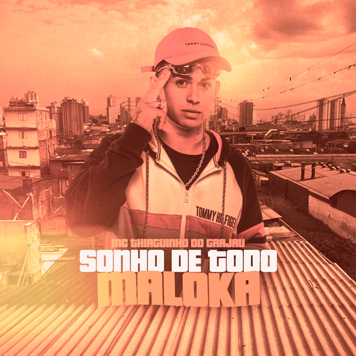 Sonho de Todo Maloka - Single by Mc Thiaguinho Do Grajau album cover