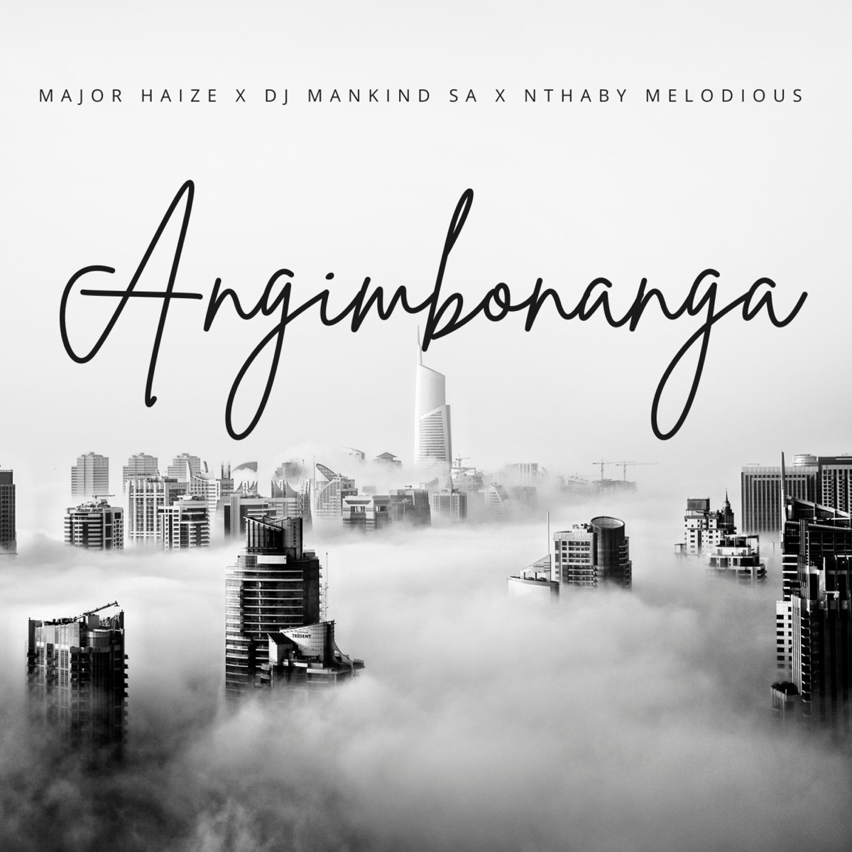 Angimbonanga (feat. Nthaby Melodious & Dj Mankind SA) - Single by © Major Haize 2023 album cover