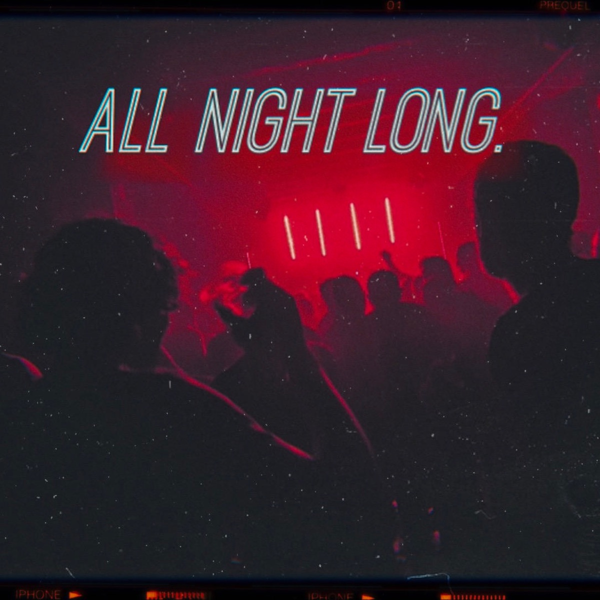 ALL NIGHT LONG. (feat. Torrez) - Single by Pa T album cover