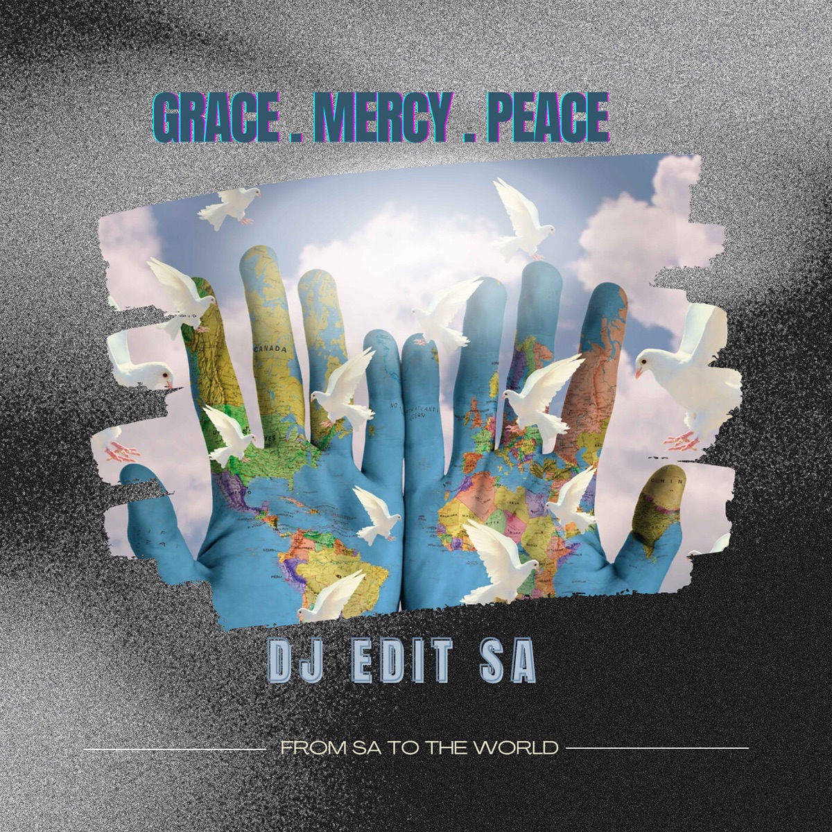 Grace.Mercy.Peace - Single by DJ Edit SA album cover