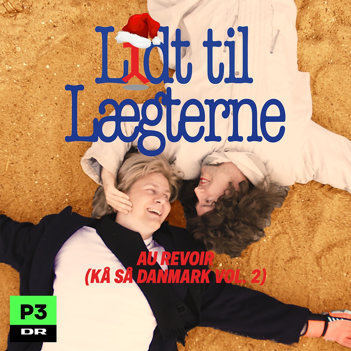 Au Revoir (Kå Så Danmark vol. 2) - Single by Lidt til Lægterne & p3 album cover