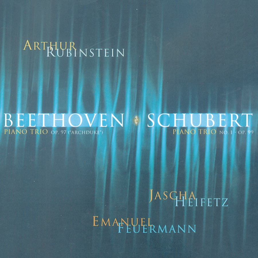Beethoven: Piano Trio "Archduke" - Schubert: Piano Trio No. 1 by Arthur Rubinstein, Emanuel Feuermann & Jascha Heifetz album cover