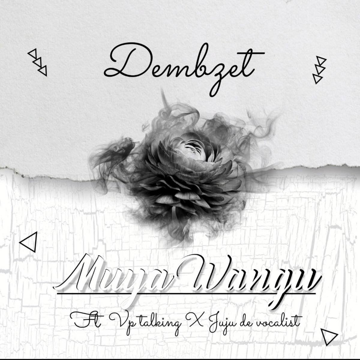 MUYA WANGU (feat. VP TALKING & JUJUDEVOCALIST) - Single by Dembzet album cover