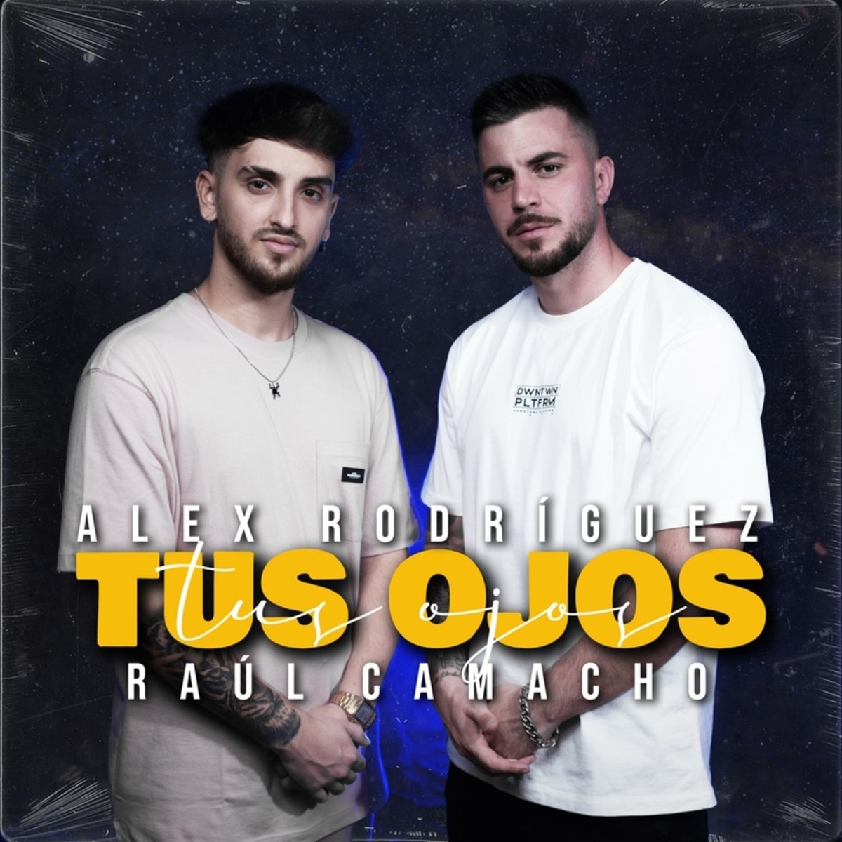 Tus Ojos - Single by Alex Rodríguez & Raul Camacho album cover