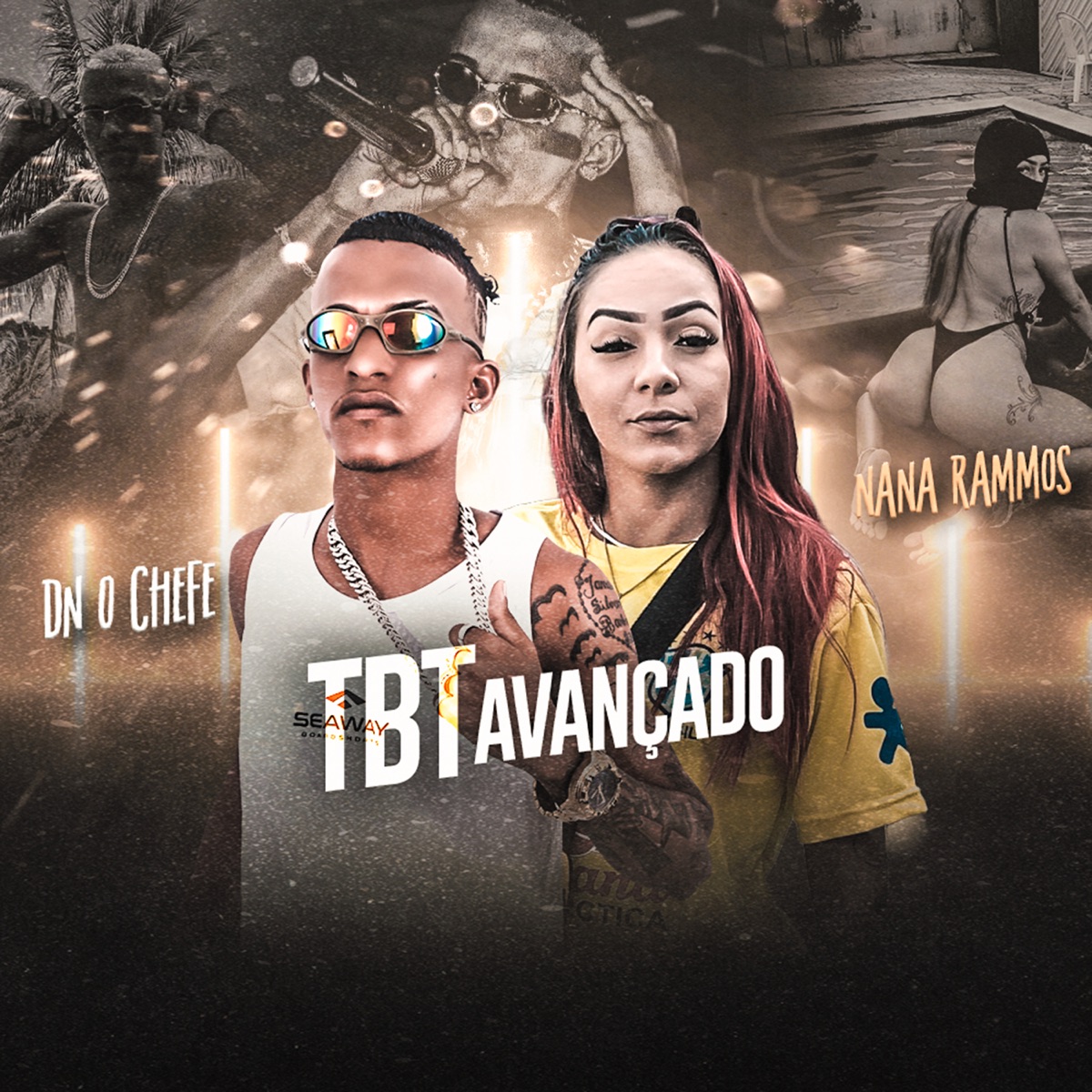 Tbt Avançado - Single by DN O Chefe & Nana Rammos album cover