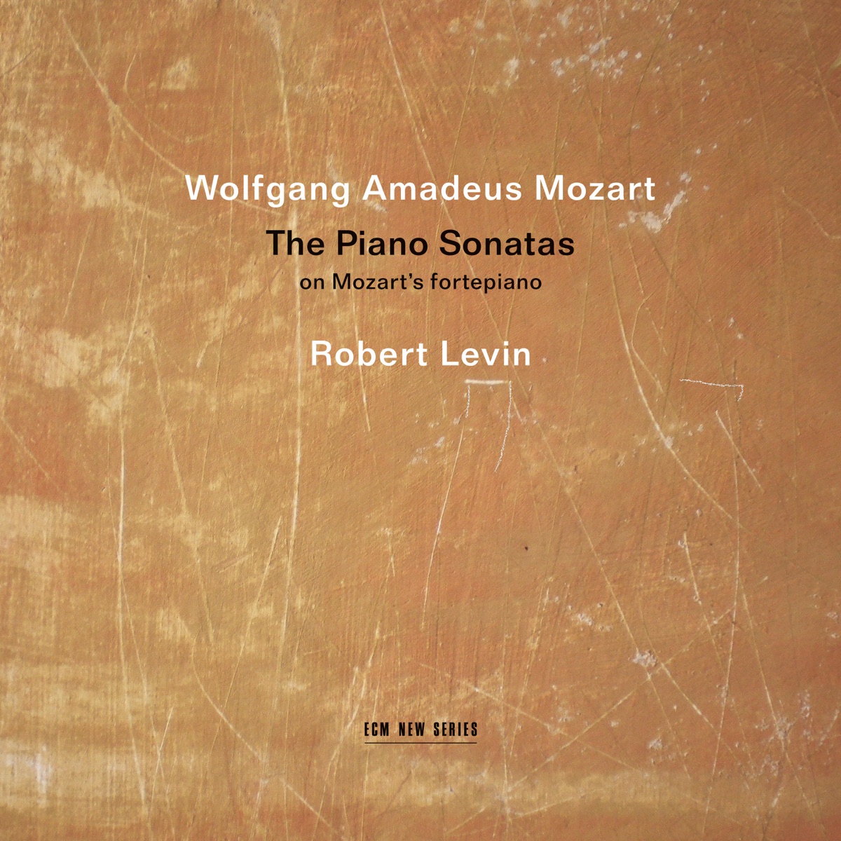 Wolfgang Amadeus Mozart: The Piano Sonatas by Robert Levin album cover
