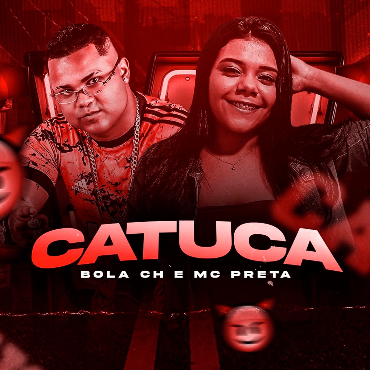 Catuca - Single by Bola CH & Mc Preta album cover