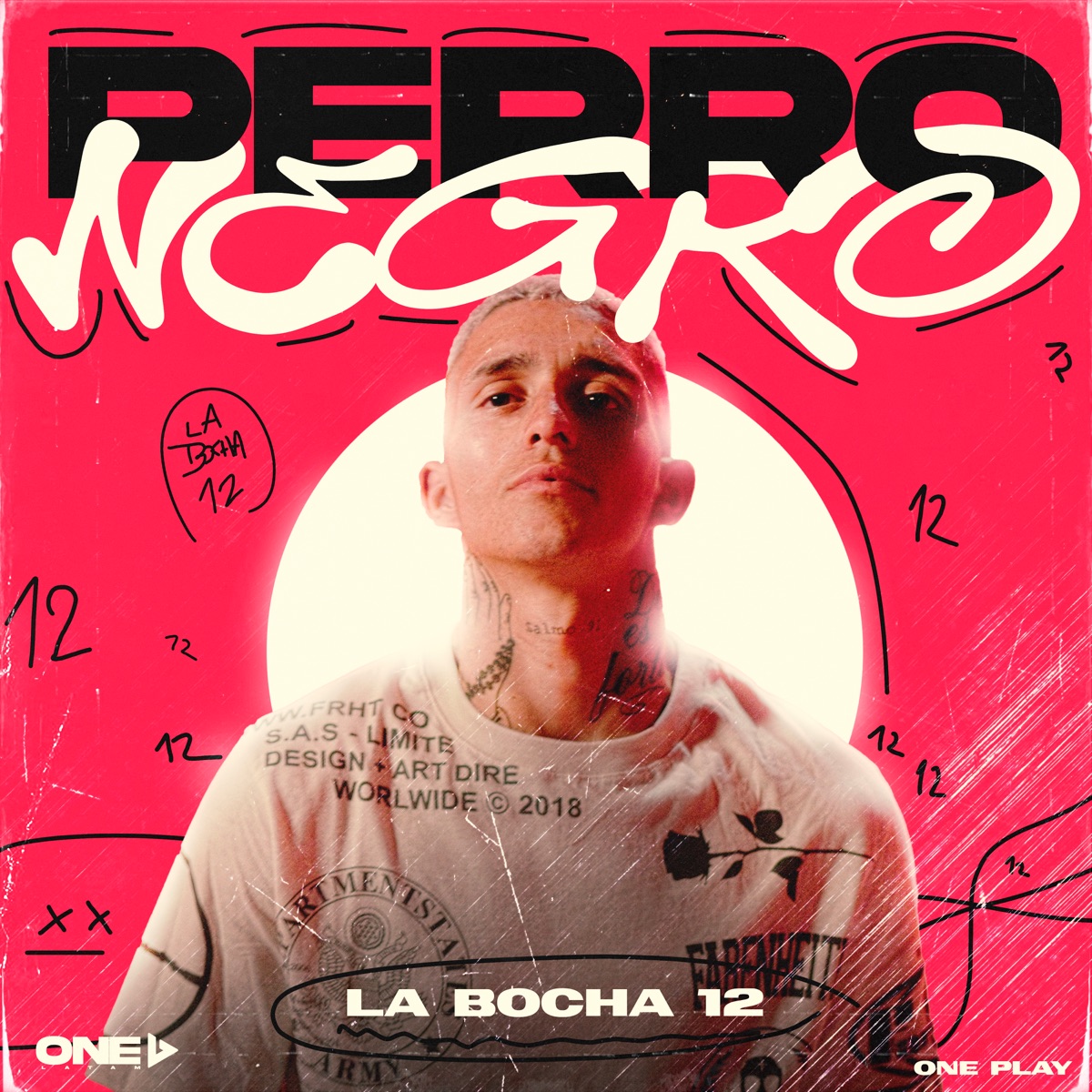 Perro Negro - Single by La Bocha 12 & ONE PLAY album cover