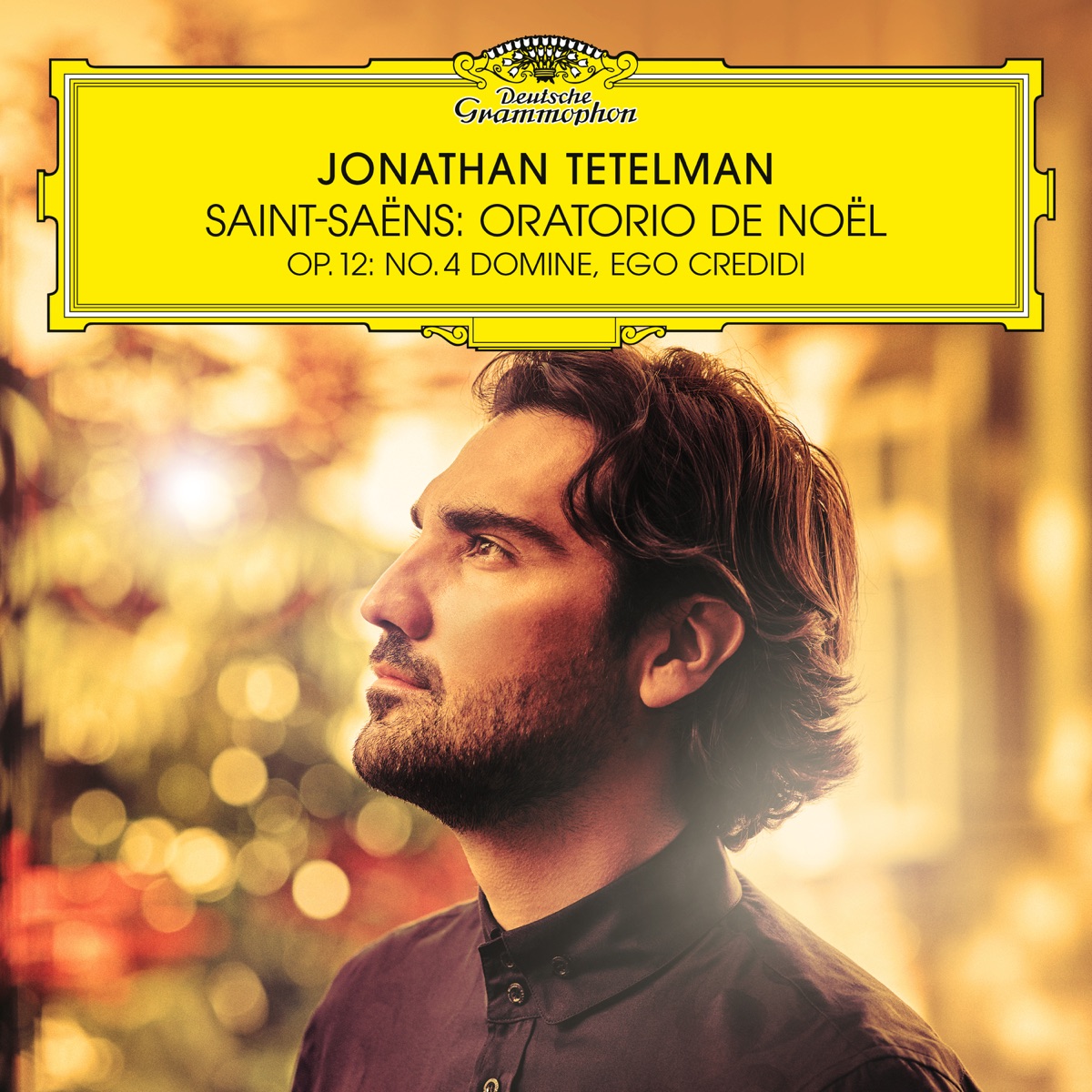 Saint-Saëns: Oratorio de Noël, Op. 12: No. 4, Domine, ego credidi - Single by Jonathan Tetelman, Orquesta Filarmónica de Gran Canaria, Capella Cracoviensis & Karel Mark Chichon album cover