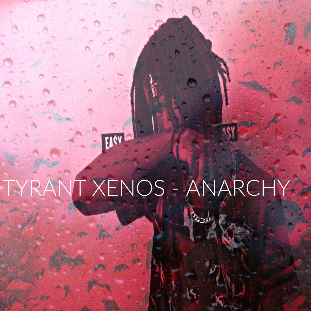 Anarchy (feat. Deademane) - Single by Tyrant Xenos album cover